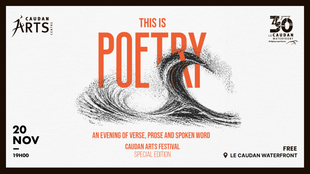 This is Poetry : Caudan Arts Festival Special Edition
